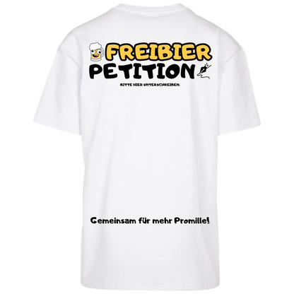 Freibier Petition Heavy Oversized Sauf T-Shirt mit Backprint zum Unterschreiben